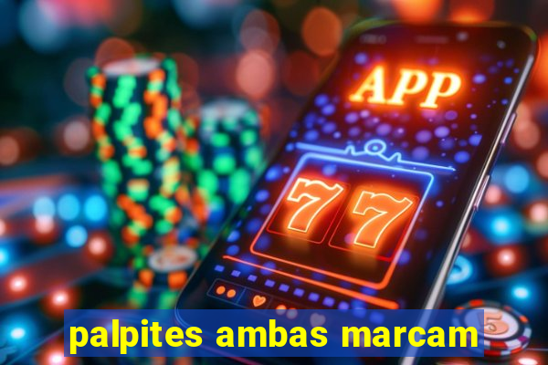 palpites ambas marcam