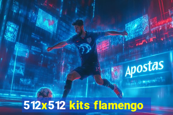 512x512 kits flamengo