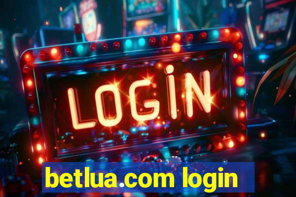 betlua.com login