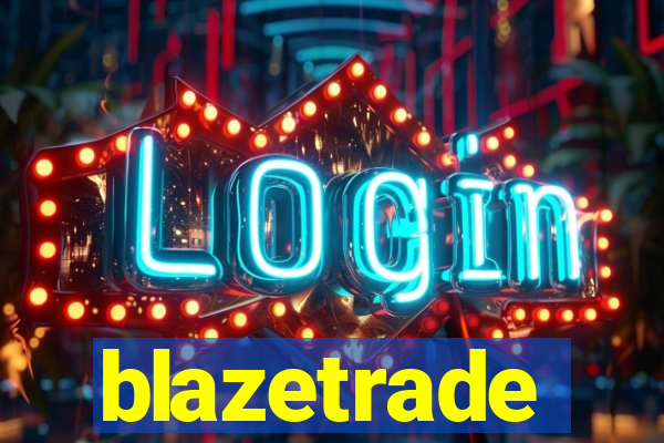 blazetrade