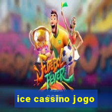 ice cassino jogo