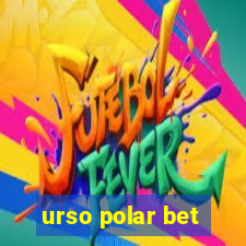 urso polar bet