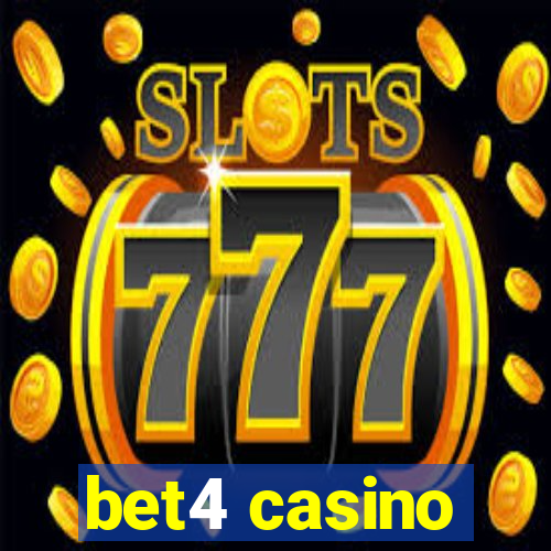 bet4 casino