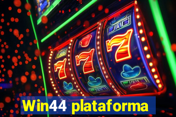 Win44 plataforma