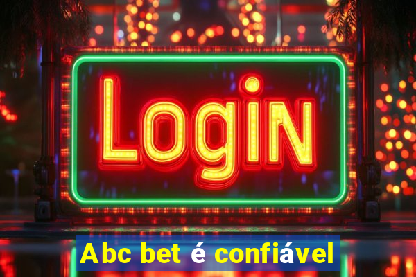 Abc bet é confiável