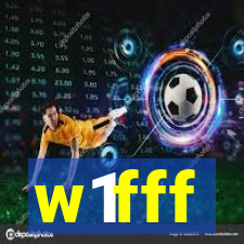 w1fff