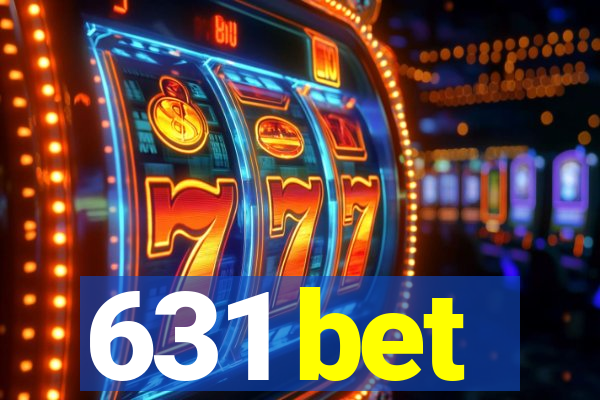 631 bet