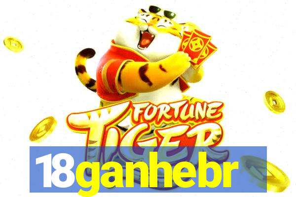 18ganhebr