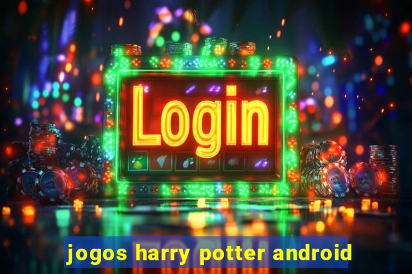 jogos harry potter android