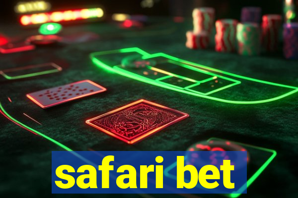 safari bet