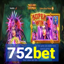 752bet