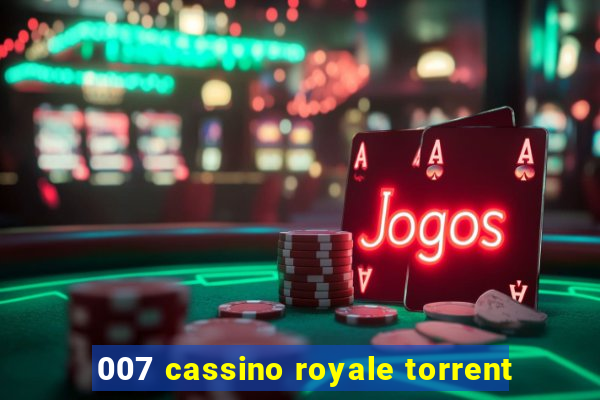 007 cassino royale torrent