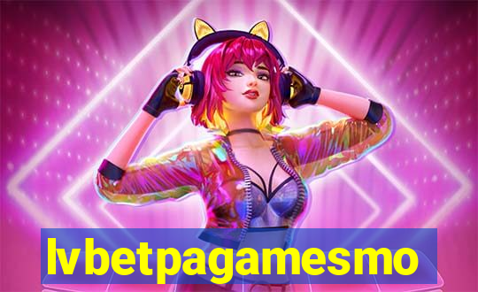 lvbetpagamesmo