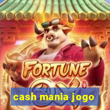 cash mania jogo