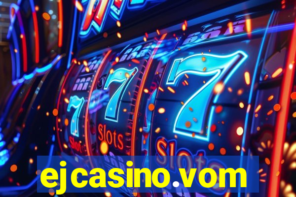 ejcasino.vom