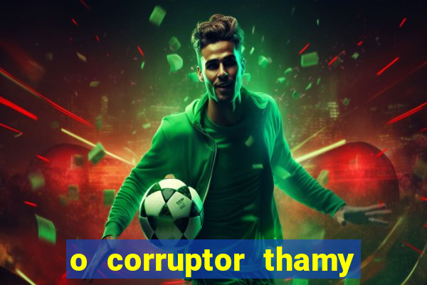 o corruptor thamy bastida pdf gratis