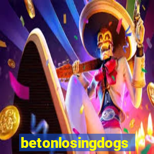 betonlosingdogs