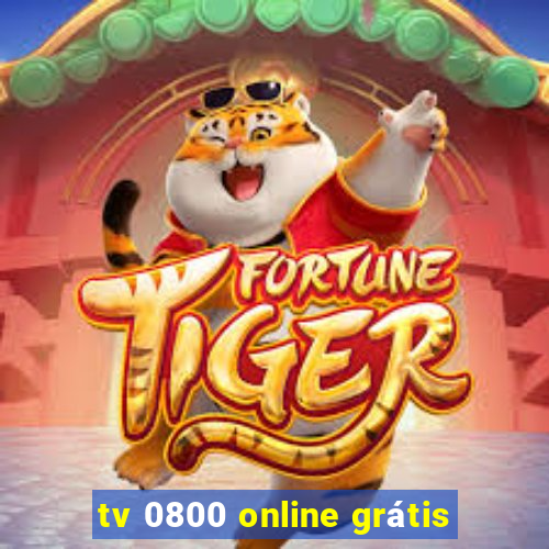 tv 0800 online grátis