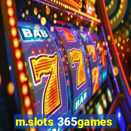 m.slots 365games