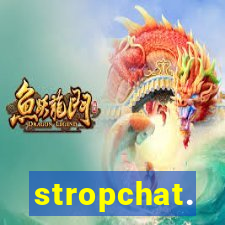 stropchat.