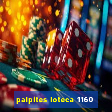 palpites loteca 1160