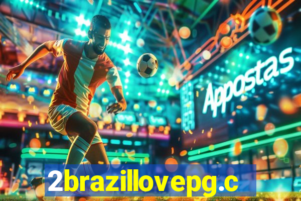 2brazillovepg.com