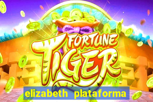 elizabeth plataforma de jogos