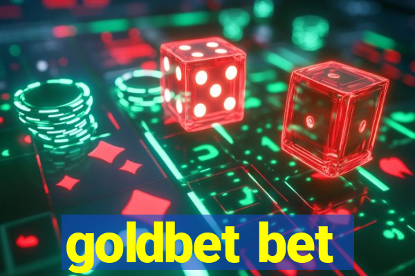 goldbet bet