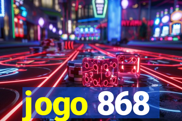 jogo 868