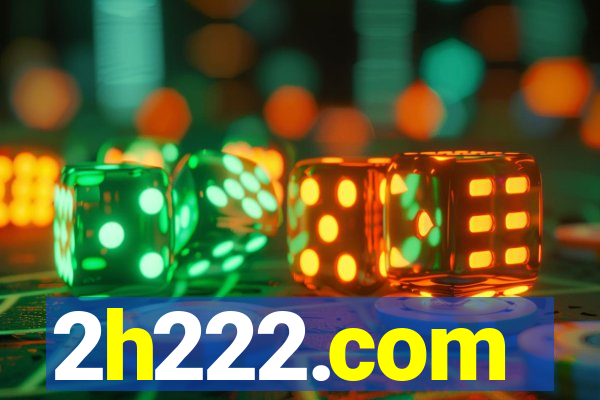 2h222.com