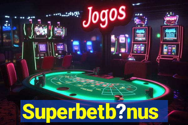 Superbetb?nus