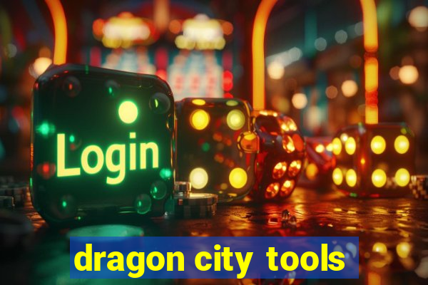 dragon city tools