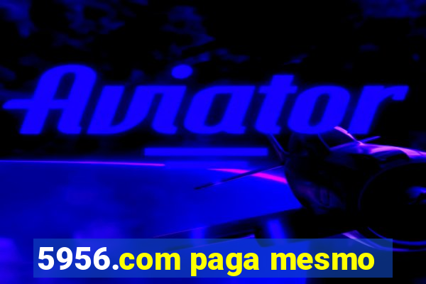 5956.com paga mesmo