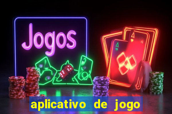 aplicativo de jogo que ganha dinheiro de verdade no pix