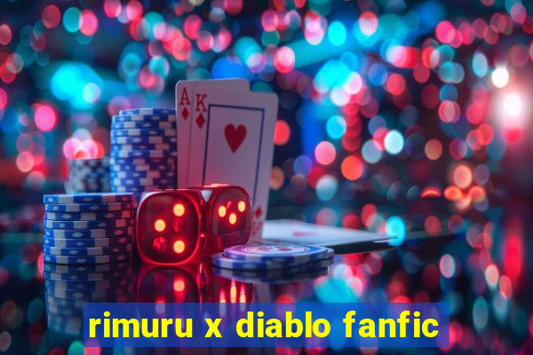 rimuru x diablo fanfic