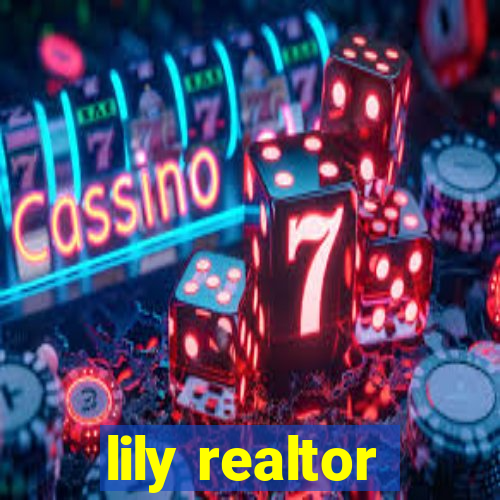 lily realtor