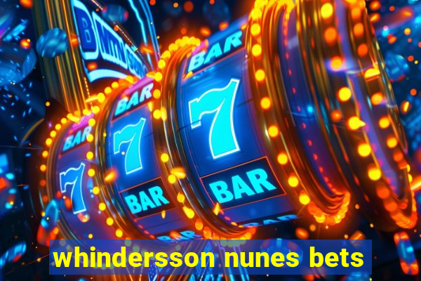 whindersson nunes bets