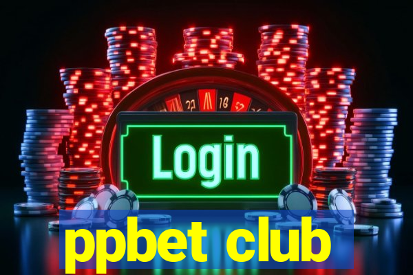 ppbet club