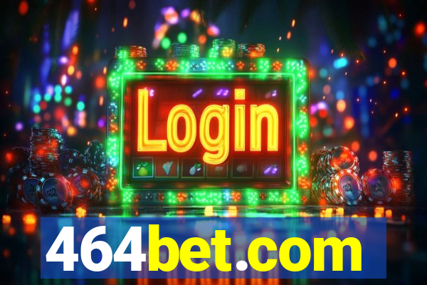 464bet.com