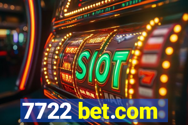 7722 bet.com