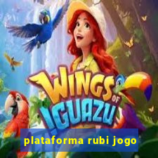 plataforma rubi jogo