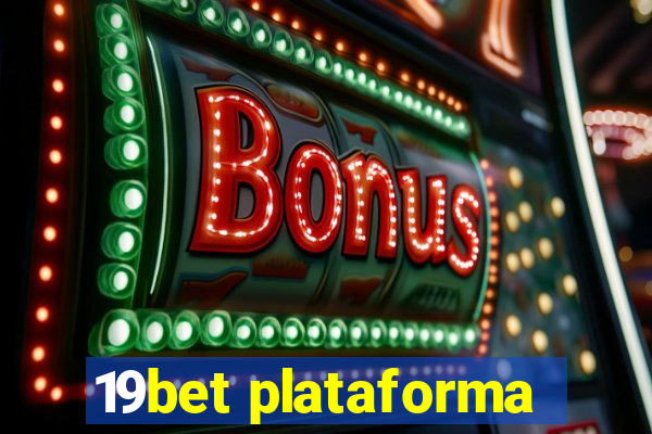 19bet plataforma