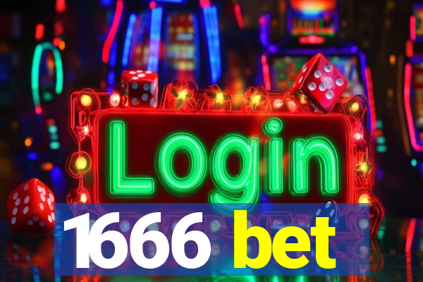 1666 bet