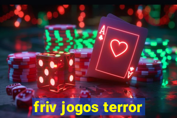 friv jogos terror