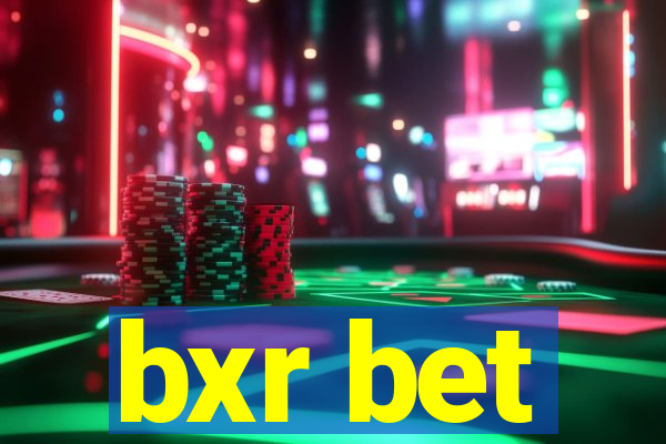 bxr bet