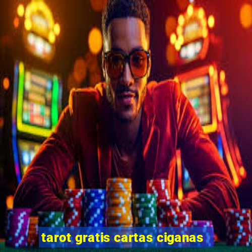 tarot gratis cartas ciganas