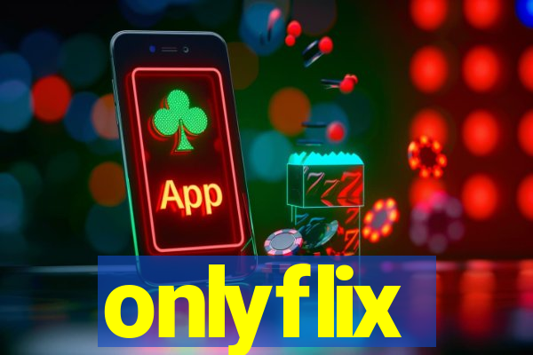 onlyflix