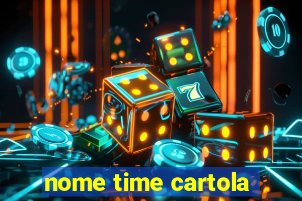 nome time cartola