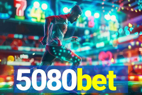 5080bet