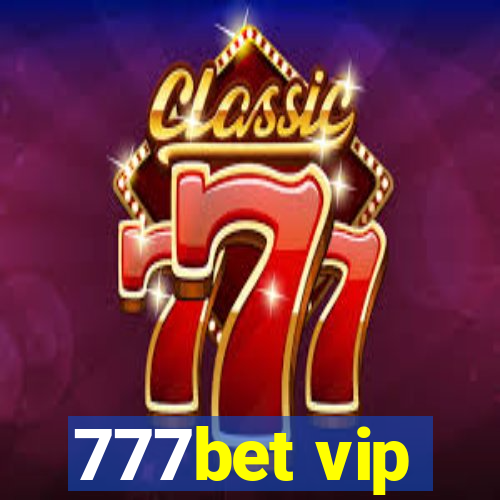 777bet vip